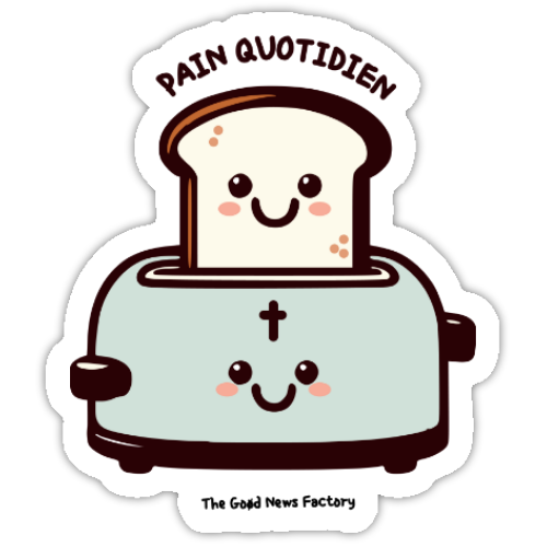 "PAIN QUOTIDIEN" - STICKER